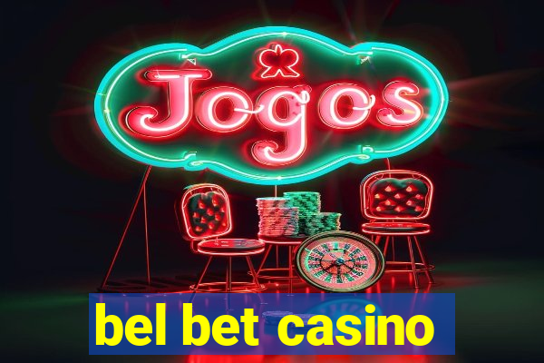 bel bet casino